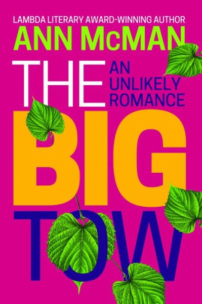 Cover for Ann McMan · Big Tow : an Unlikely Romance (Book) (2020)