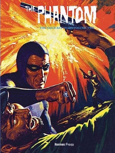 Cover for Bill Harris · The Phantom the Gold Key Years Volume Two - PHANTOM GOLD KEY YEARS HC (Inbunden Bok) (2023)