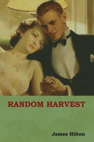 Cover for James Hilton · Random Harvest (Taschenbuch) (2018)