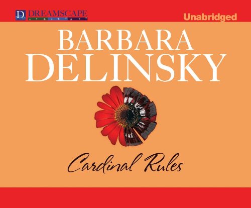 Cover for Barbara Delinsky · Cardinal Rules (Audiobook (CD)) [Unabridged edition] (2012)