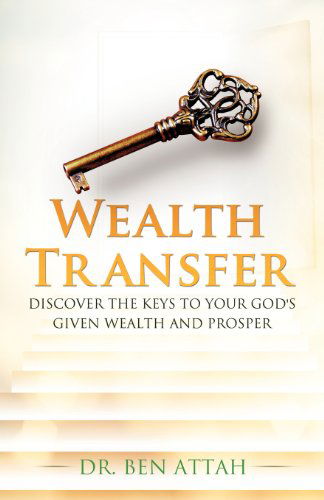 Cover for Dr. Ben Attah · Wealth Transfer (Paperback Book) (2012)