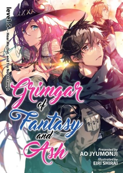 Cover for Ao Jyumonji · Grimgar of Fantasy and Ash: Light Novel Vol. 5 (Paperback Bog) (2018)