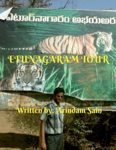 Cover for Arindam Sain · Etunagaram Tour (Book) (2021)