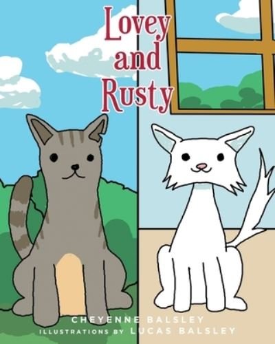 Cover for Cheyenne Balsley · Lovey and Rusty (Paperback Bog) (2022)
