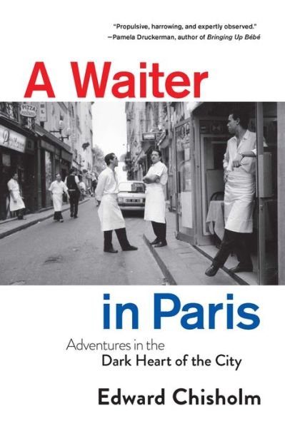 Cover for Pegasus Books · A Waiter in Paris (Hardcover bog) (2022)