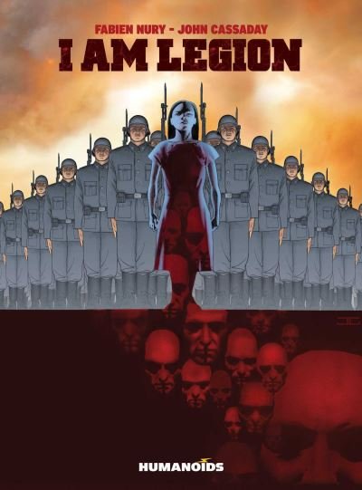 I Am Legion - Fabien Nury - Bücher - Humanoids, Inc - 9781643376837 - 14. März 2024