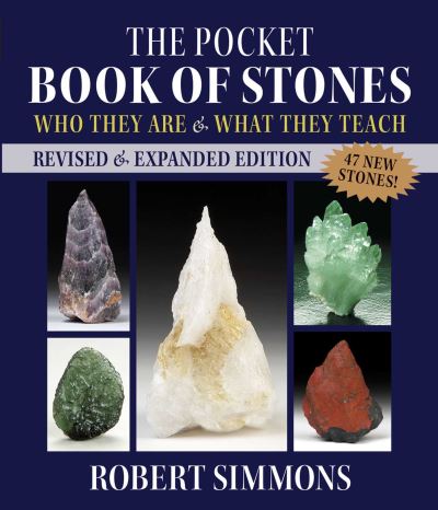 Cover for Robert Simmons · The Pocket Book of Stones: Who They Are and What They Teach (Paperback Book) [3rd Edition, Revised edition] (2021)