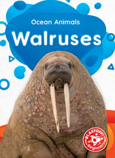 Cover for Christina Leaf · Walruses (Hardcover Book) (2021)