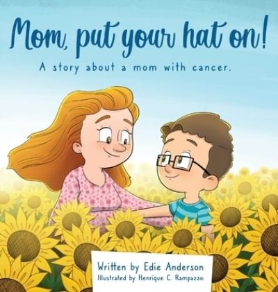 Cover for Edie Anderson · Mom, put your hat on! (Hardcover bog) (2021)