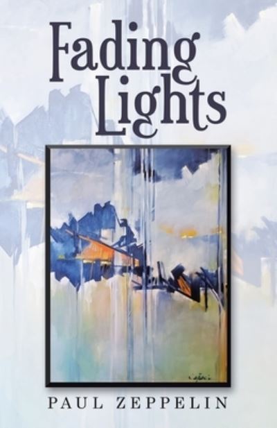 Cover for Paul Zeppelin · Fading Lights (Paperback Book) (2021)