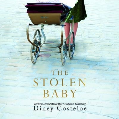 Cover for Diney Costeloe · The Stolen Baby (CD) (2021)