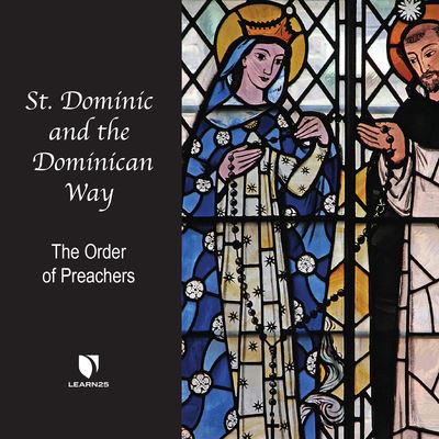 Cover for Richard Woods · St. Dominic and the Dominican Way (CD) (2022)