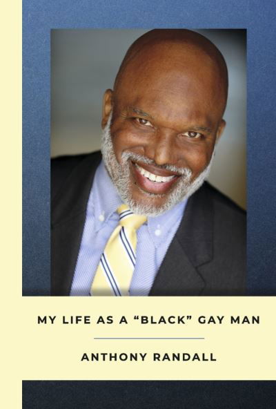 Cover for Anthony Randall · My Life As a Black Gay Man (Bog) (2023)