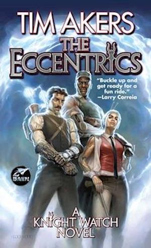 Cover for Tim Akers · The Eccentrics - Knight Watch (Paperback Book) (2025)