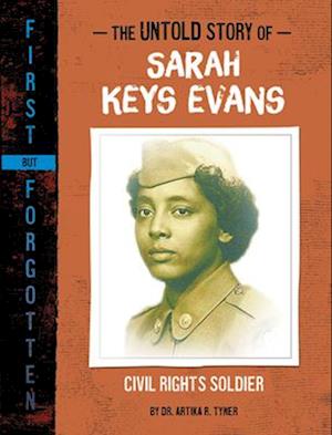 Cover for Artika R. Tyner · Untold Story of Sarah Keys Evans (Book) (2023)