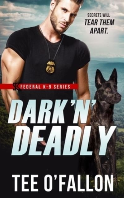 Cover for Tee O'Fallon · Dark ?N? Deadly (Pocketbok) (2019)