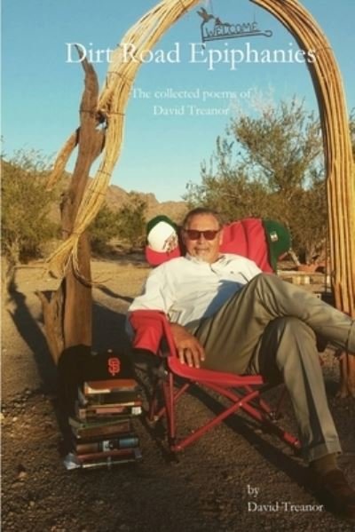David Treanor · Dirt Road Epiphanies (Paperback Book) (2024)