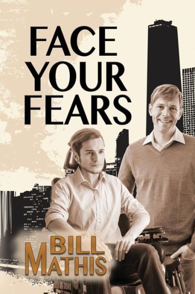 Cover for Bill Mathis · Face Your Fears (Paperback Book) (2018)