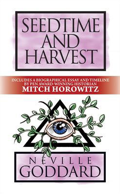 Cover for Neville Goddard · Seedtime and Harvest: Deluxe Edition (Paperback Bog) (2021)