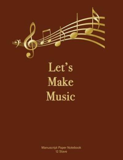 Cover for Suzanne's Dezigns · Let's Make Music (Paperback Book) (2018)