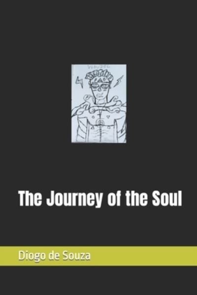 Cover for Diogo Franklin De Souza · The Journey of the Soul (Paperback Book) (2018)