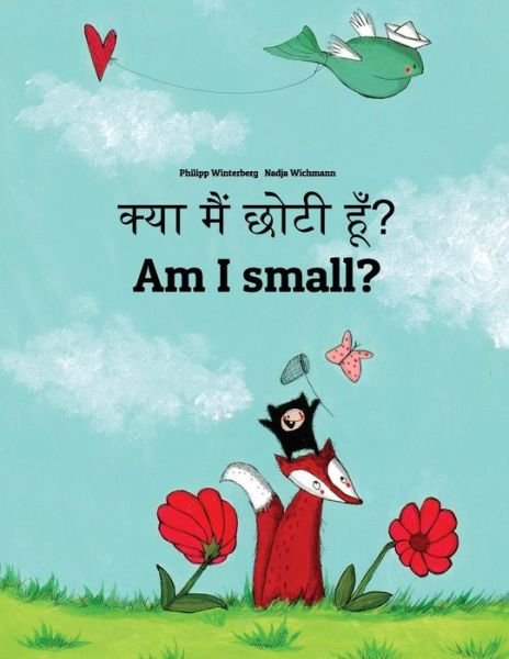 Cover for Aarav Shah · Kya maim choti hum? Am I small? (Pocketbok) (2018)