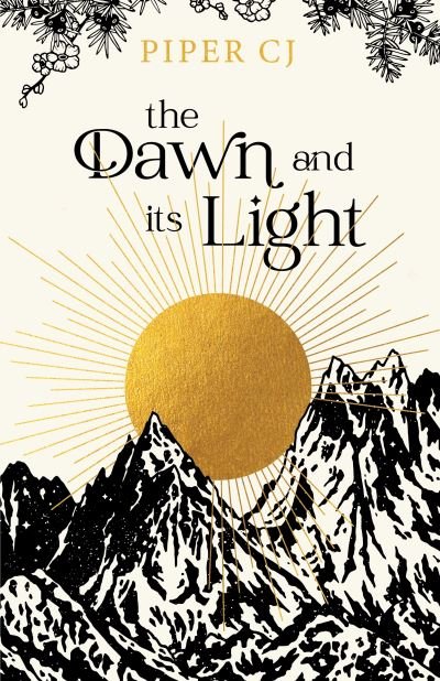 Cover for Piper CJ · The Dawn and Its Light - The Night and Its Moon (Paperback Book) (2024)