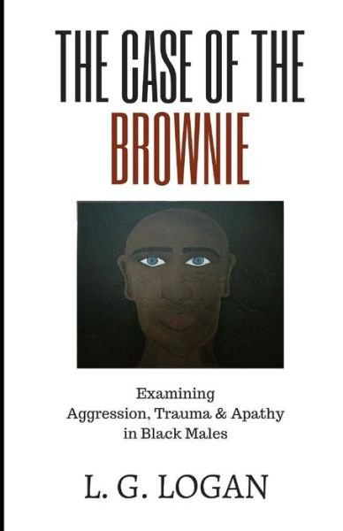 Cover for L G Logan · The Case of the Brownie (Paperback Bog) (2019)