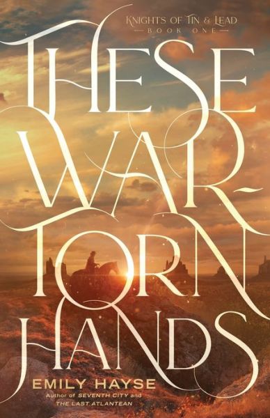 Cover for Emily Hayse · These War-Torn Hands (Paperback Book) (2021)