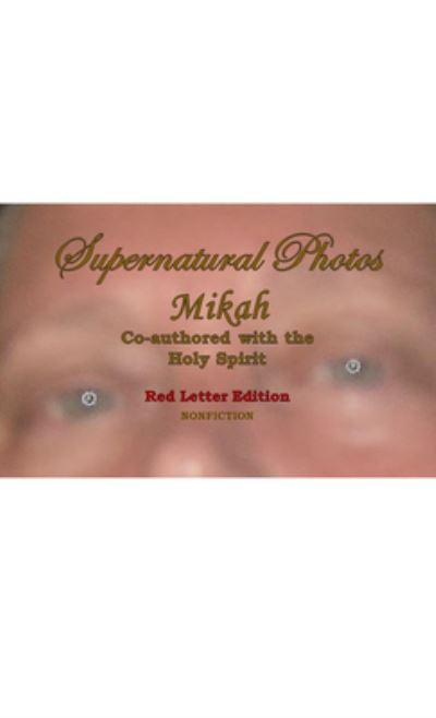 Cover for Mikah · Supernatural Photos (Gebundenes Buch) (2020)