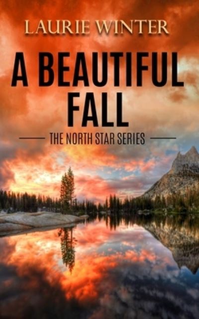 Cover for Laurie Winter · A Beautiful Fall (Paperback Book) (2021)