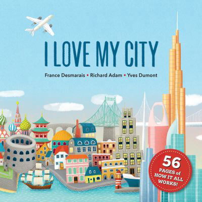 Cover for France Desmarais · I Love My City (Paperback Book) (2023)