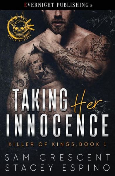 Taking Her Innocence - Sam Crescent - Books - Evernight Publishing - 9781773392837 - May 15, 2017