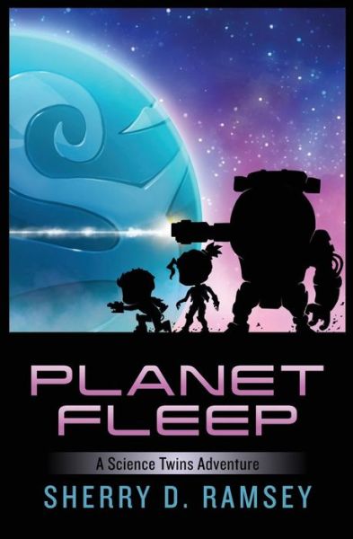 Cover for Sherry D Ramsey · Planet Fleep (Pocketbok) (2018)