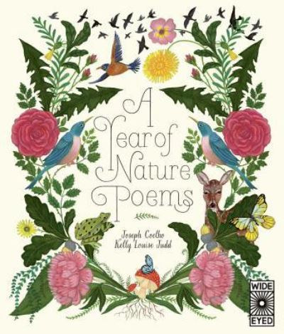 A Year of Nature Poems - Joseph Coelho - Books - Quarto Publishing PLC - 9781786035837 - January 3, 2019