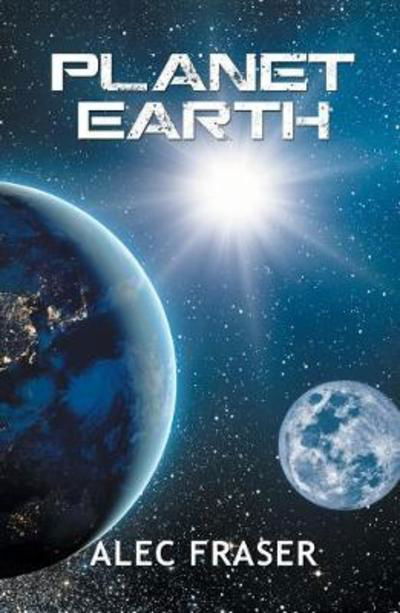 Cover for Alec Fraser · Planet Earth (Hardcover bog) (2018)