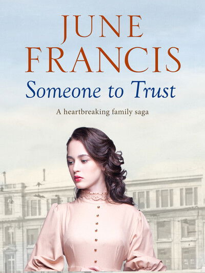 Cover for June Francis · Someone to Trust (Paperback Book) (2019)