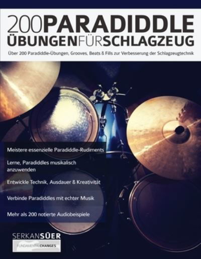 Cover for Serkan Süer · 200 Paradiddle-Übungen für Schlagzeug (Pocketbok) (2020)