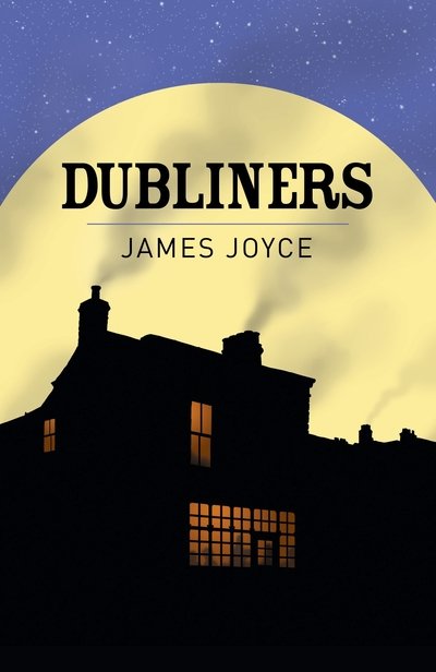 Cover for James Joyce · Dubliners - Arcturus Classics (Paperback Book) (2019)
