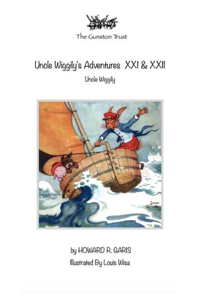 Cover for Howard R Garis · Uncle Wiggily's Adventures XXI &amp; XXII (Paperback Book) (2019)