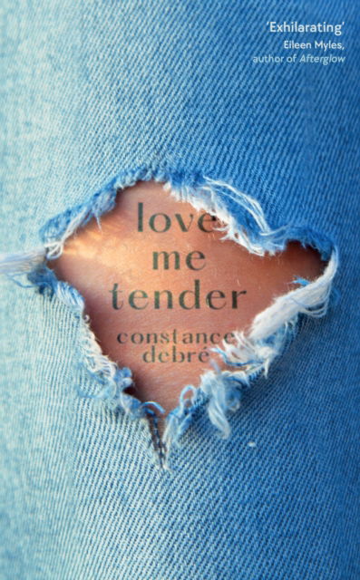 Cover for Constance Debre · Love Me Tender (Inbunden Bok) [Main edition] (2023)