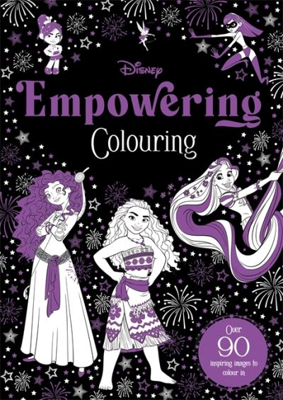 Disney: Empowering Colouring - Young Adult Colouring - Walt Disney - Boeken - Bonnier Books Ltd - 9781803686837 - 28 februari 2023