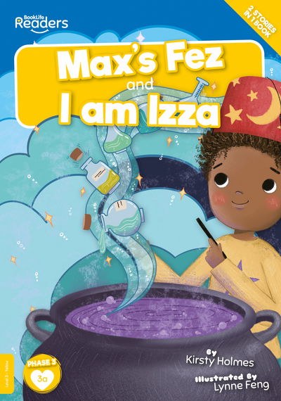 Cover for Kirsty Holmes · Max's Fez and I am Izza - BookLife Readers (Paperback Book) (2020)