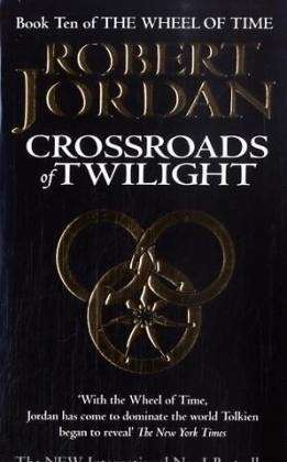 Cover for Robert Jordan · Crossroads of Twilight - the Wheel of Time (Taschenbuch) (2003)