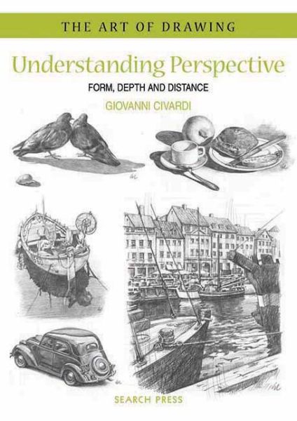 Cover for Giovanni Civardi · Art of Drawing: Understanding Perspective (Paperback Book) (2012)