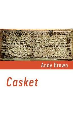 Cover for Andy Brown · Casket (Pamflet) (2019)