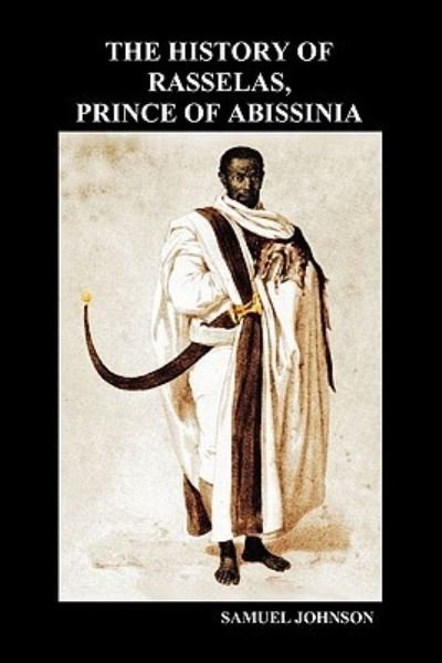 Cover for Samuel Johnson · The History of Rasselas, Prince of Abissinia (Paperback) (Paperback Book) (2009)