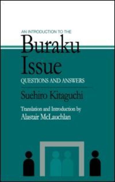 Cover for Suehiro Kitaguchi · An Introduction to the Buraku Issue: Questions and Answers (Gebundenes Buch) (1999)