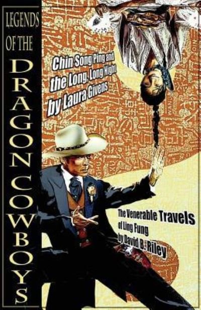 Cover for David B Riley · Legends of the Dragon Cowboys (Paperback Book) (2017)