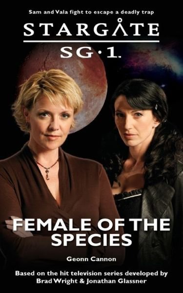 Cover for Geonn Cannon · STARGATE SG-1 Female of the Species - Sg1 (Taschenbuch) (2020)